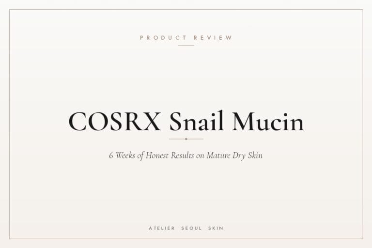 COSRX snail mucin review — Atelier Seoul Skin