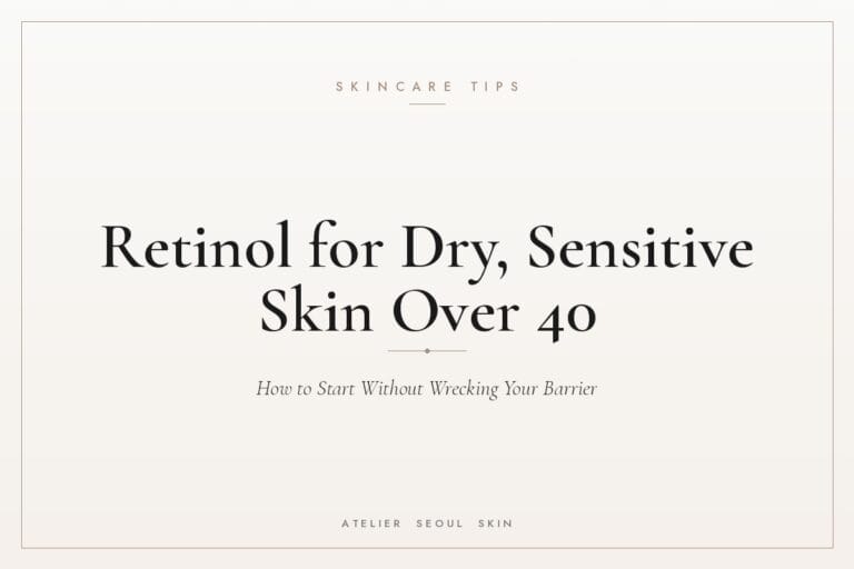 Retinol dry sensitive skin how to use — Atelier Seoul Skin