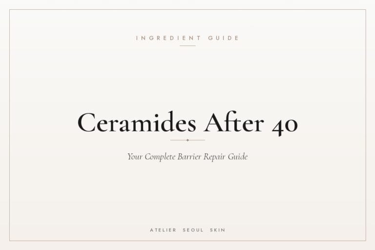 Ceramides skin after 40 barrier repair guide — Atelier Seoul Skin