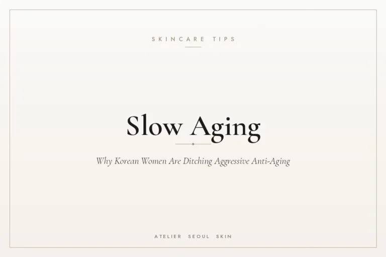 Slow aging korean anti aging after 40 — Atelier Seoul Skin