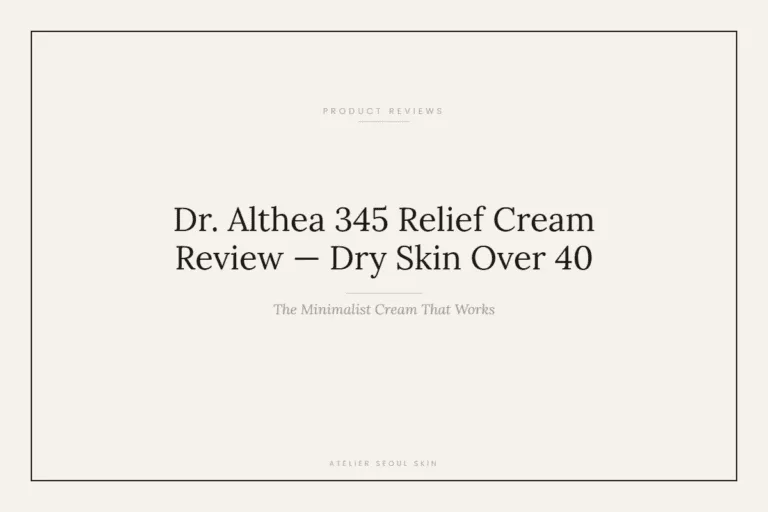 Dr. Althea 345 Relief Cream Review: The Minimalist Cream for Dry Skin Over 40