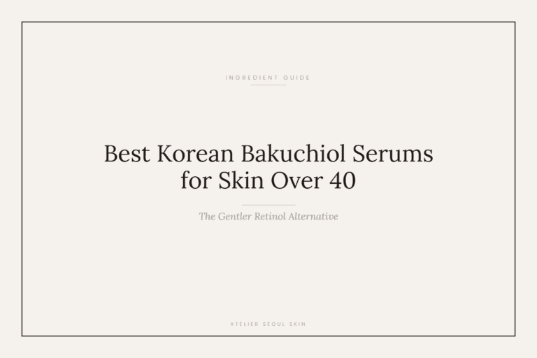 Best Korean Bakuchiol Serums for Skin Over 40: The Gentler Retinol Alternative