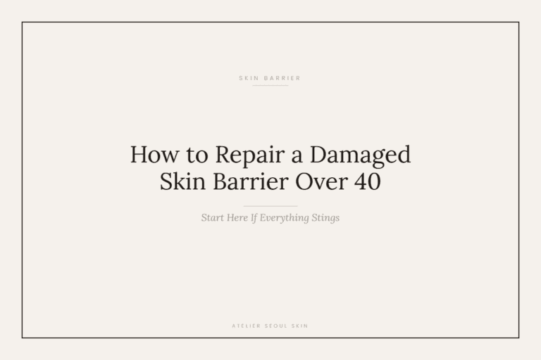 How to Repair a Damaged Skin Barrier Over 40 (Start Here If Everything Stings)